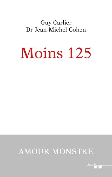 Moins 125, de Guy Carlier