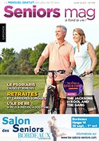 Séniors Mag - juin 2022 - 33 - Gironde - Bordeaux