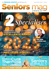 Séniors Mag - janvier 2025 - 33 - Gironde - Bordeaux