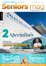 Séniors Mag - février 2025 - 33 - Gironde - Bordeaux Séniors Mag - février 2025 - 33 - Gironde - Bordeaux